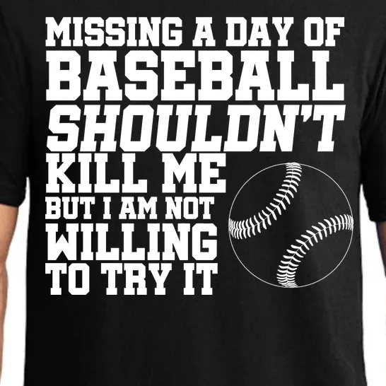 Missing A Day Of Baseball Pajama Set