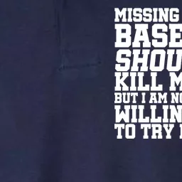 Missing A Day Of Baseball Softstyle Adult Sport Polo