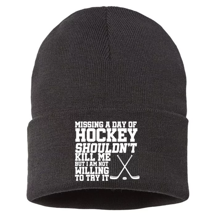 Missing Hockey Shouldn't Kill Me Sustainable Knit Beanie