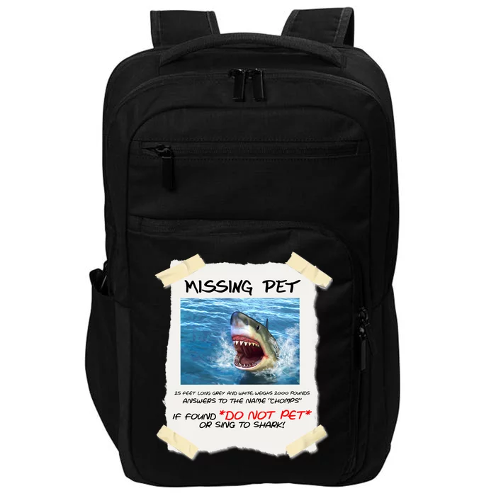 Missing Pet Funny Great White Shark Impact Tech Backpack