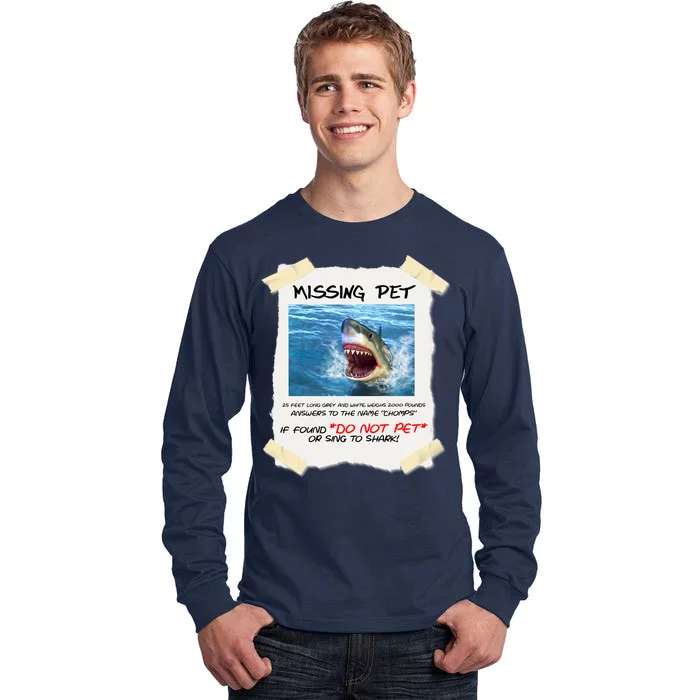 Missing Pet Funny Great White Shark Tall Long Sleeve T-Shirt