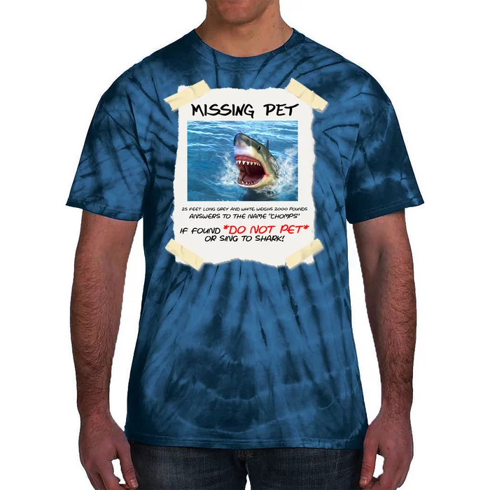 Missing Pet Funny Great White Shark Tie-Dye T-Shirt