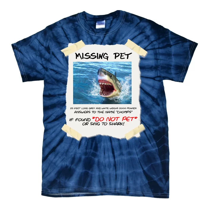 Missing Pet Funny Great White Shark Tie-Dye T-Shirt