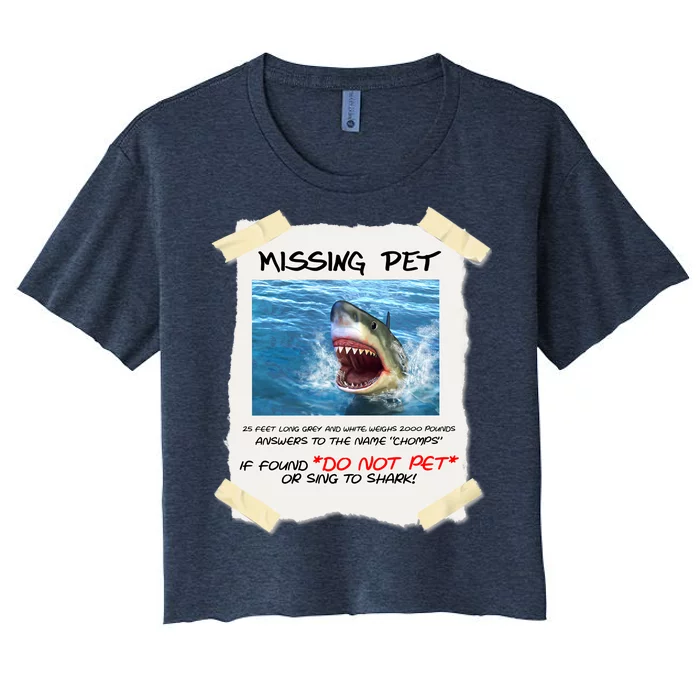 Missing Pet Funny Great White Shark Women's Crop Top Tee