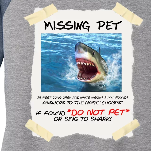 Missing Pet Funny Great White Shark Women's Tri-Blend 3/4-Sleeve Raglan Shirt