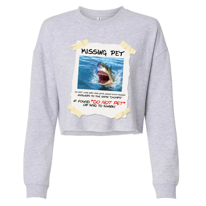 Missing Pet Funny Great White Shark Cropped Pullover Crew