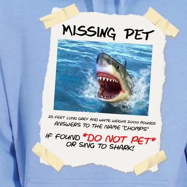 Missing Pet Funny Great White Shark Unisex Surf Hoodie