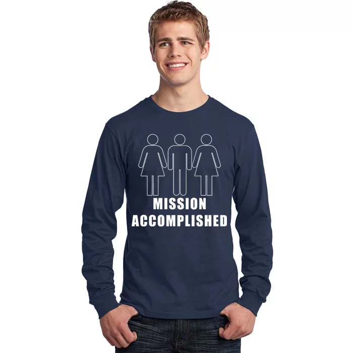 Mission Accomplished Three Some Tall Long Sleeve T-Shirt