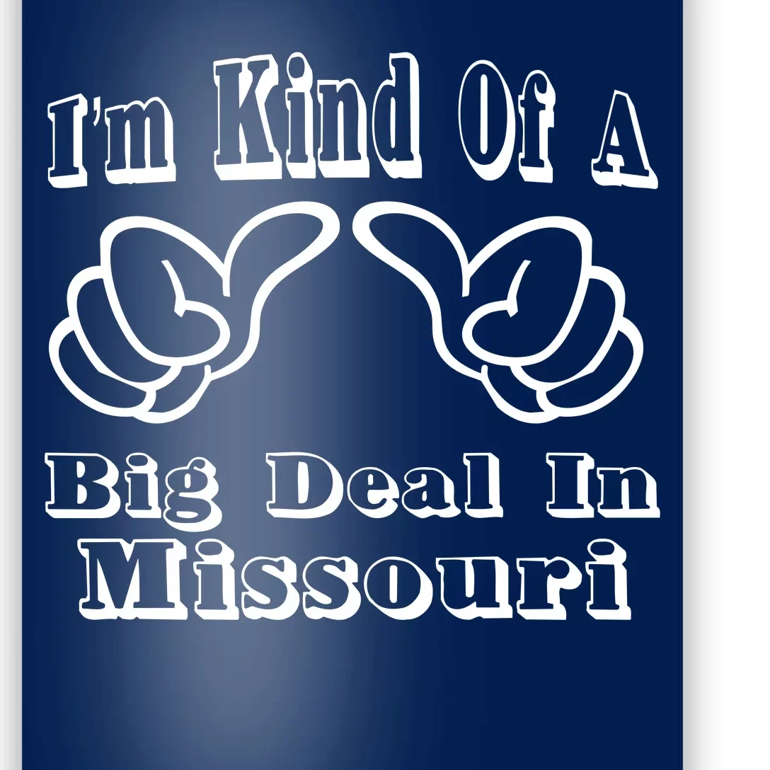 Missouri Big Deal Poster