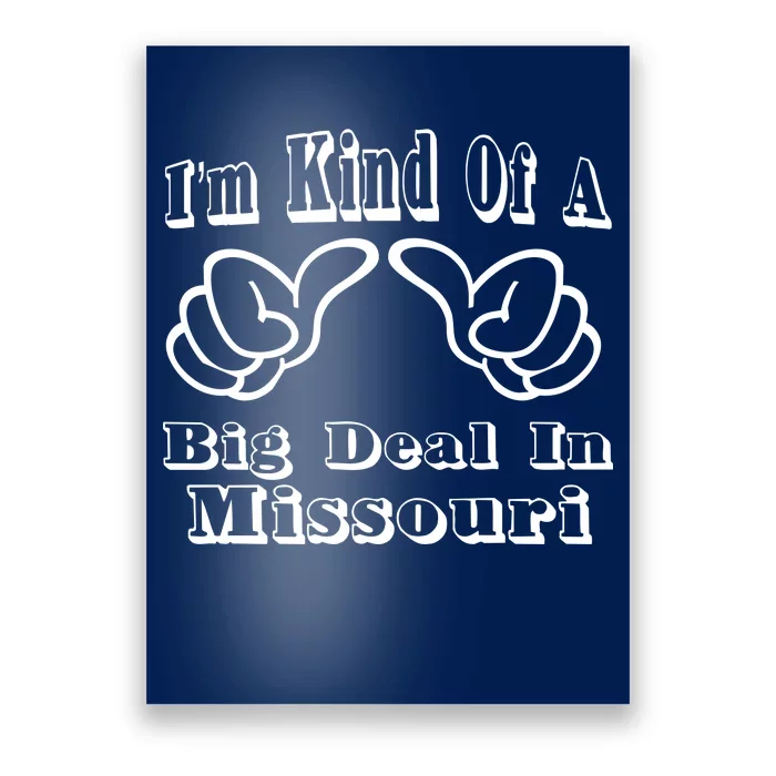 Missouri Big Deal Poster