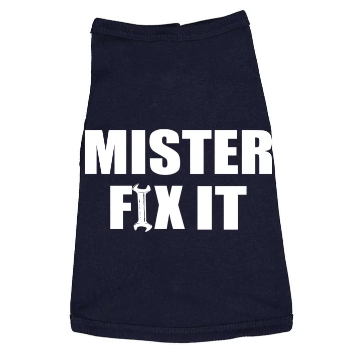 Mister Fix It Doggie Tank