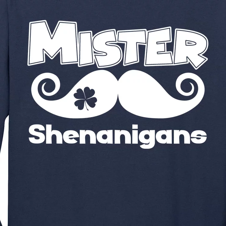 Mister Shenanigans Mustache Tall Long Sleeve T-Shirt