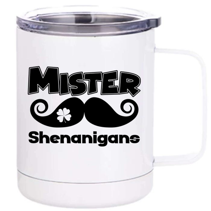 Mister Shenanigans Mustache Front & Back 12oz Stainless Steel Tumbler Cup