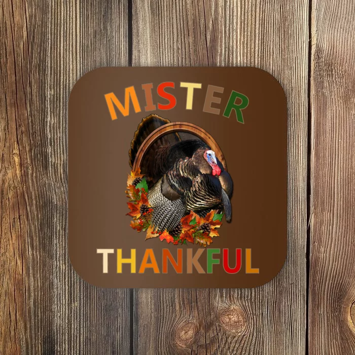 Mister Thankful Thanksgiving Turkey Coaster