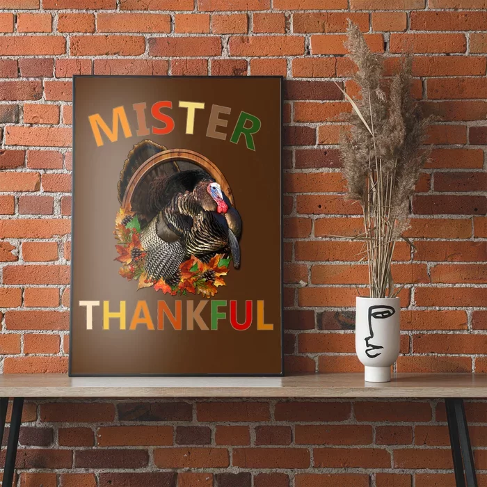 Mister Thankful Thanksgiving Turkey Poster