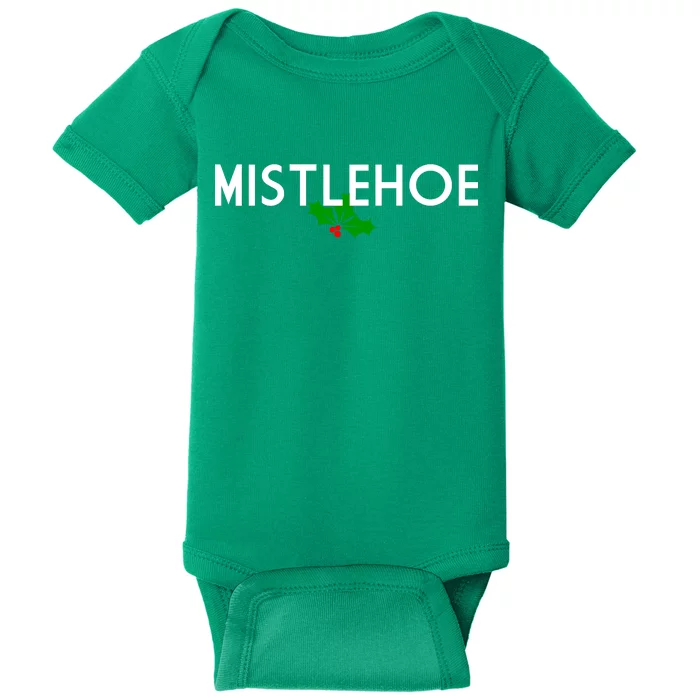 Mistlehoe Funny Holiday Baby Bodysuit