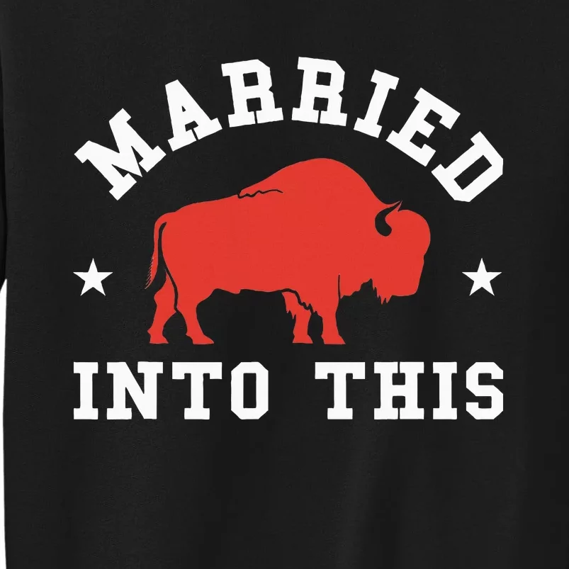 Married Into This Buffalo Lovers Sweatshirt