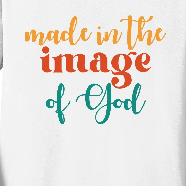 Made In The Image Of God Kids Long Sleeve Shirt