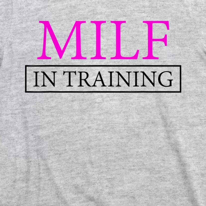 MILF In Training Womens MILF Training Wife MILF In Training T-Shirt