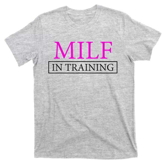 MILF In Training Womens MILF Training Wife MILF In Training T-Shirt