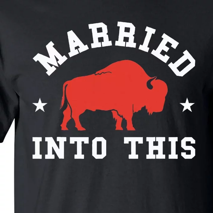 Married Into This Buffalo Lovers Tall T-Shirt