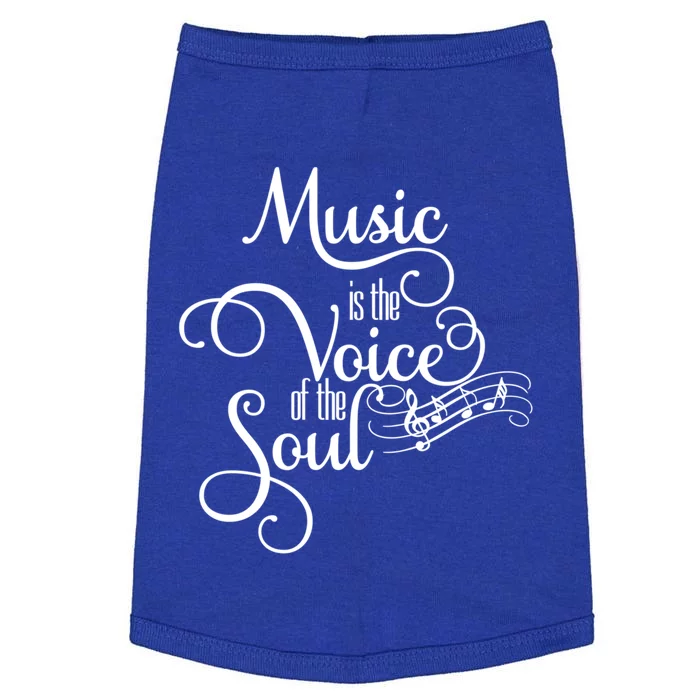 Music Is The Voice Of The Soul Good Soul Swag Gift Doggie Tank