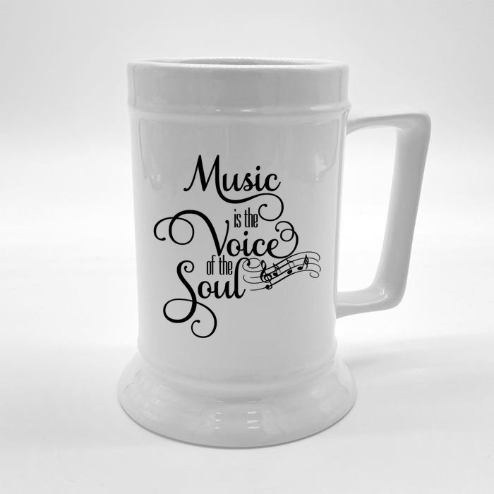 Music Is The Voice Of The Soul Good Soul Swag Gift Front & Back Beer Stein