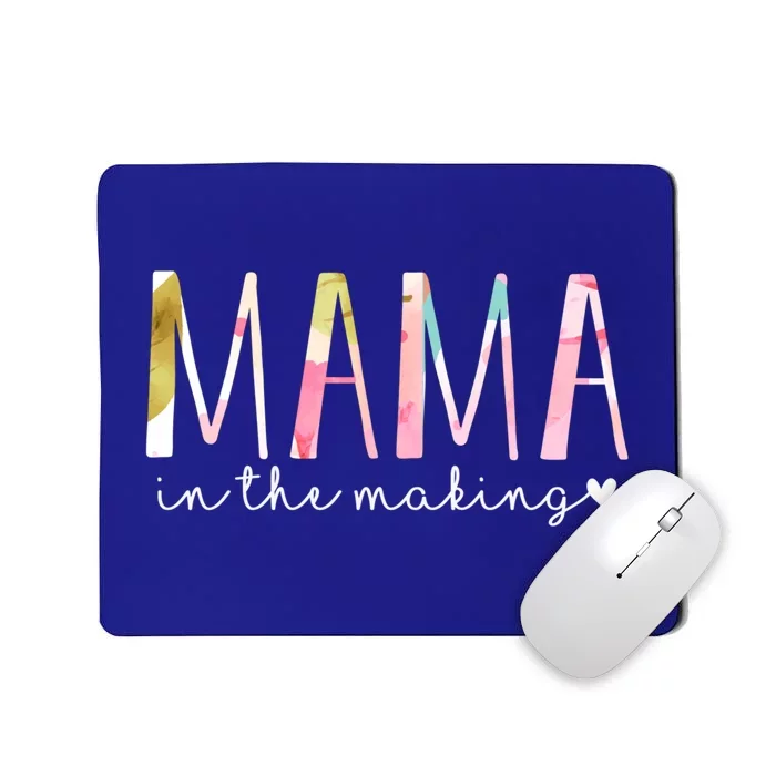 Mama In The Making Cute Floral Design Pregnancy Announcet Gift Mousepad