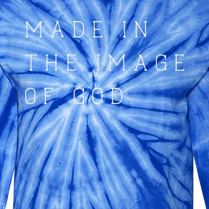 Made in the Image of God Bible Faith Christian Tie-Dye Long Sleeve Shirt