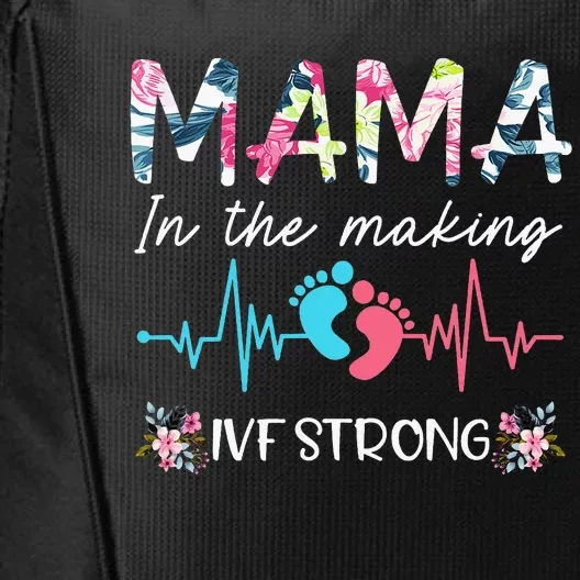 Mama In The Making Ivf Strong Floral Transfer Day Ivf Mom City Backpack