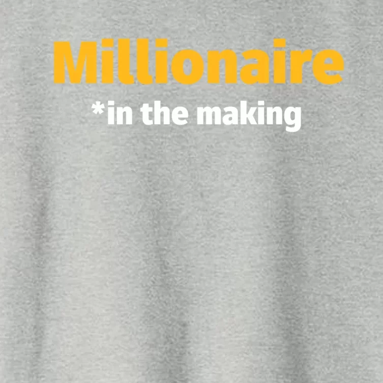 Millionaire In The Making Funny Business Owner Entrepreneur Funny Gift Women's Crop Top Tee