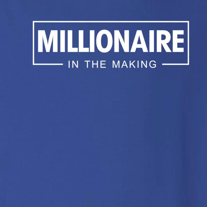 Millionaire In The Making Motivational Entrepreneur Meaningful Gift Toddler Long Sleeve Shirt