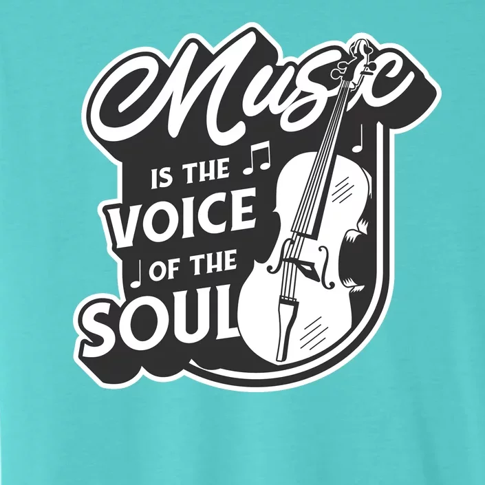 Music Is The Voice Of The Soul ChromaSoft Performance T-Shirt