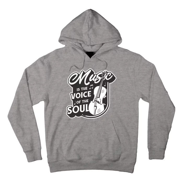 Music Is The Voice Of The Soul Hoodie