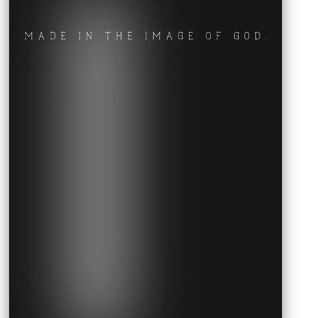 Made In The Image Of God Christian God Bible Poster