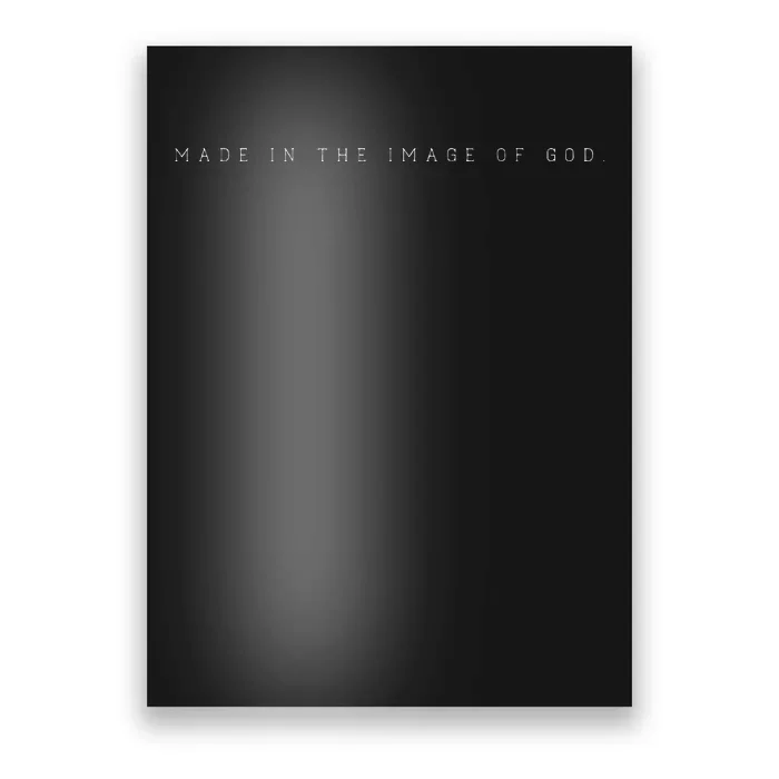 Made In The Image Of God Christian God Bible Poster