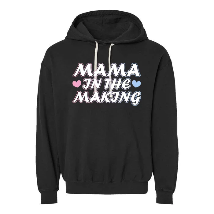 Mama In The Making Pink And Blue Gift Garment-Dyed Fleece Hoodie