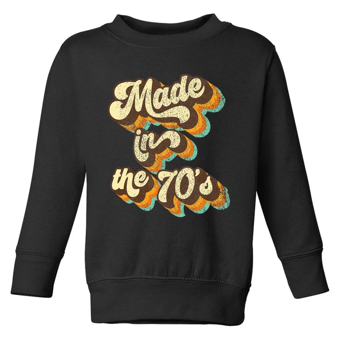 Made In The 70s Vibe Born In 70s Costume Party Toddler Sweatshirt