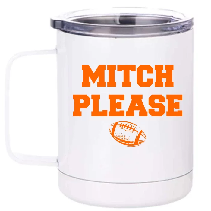 Mitch Please Football Logo Front & Back 12oz Stainless Steel Tumbler Cup