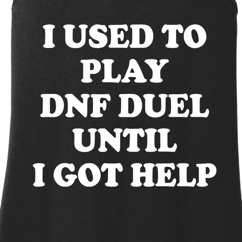 Mystic I Used To Play Dnf Duel Until I Got Help Limited Ladies Essential Tank