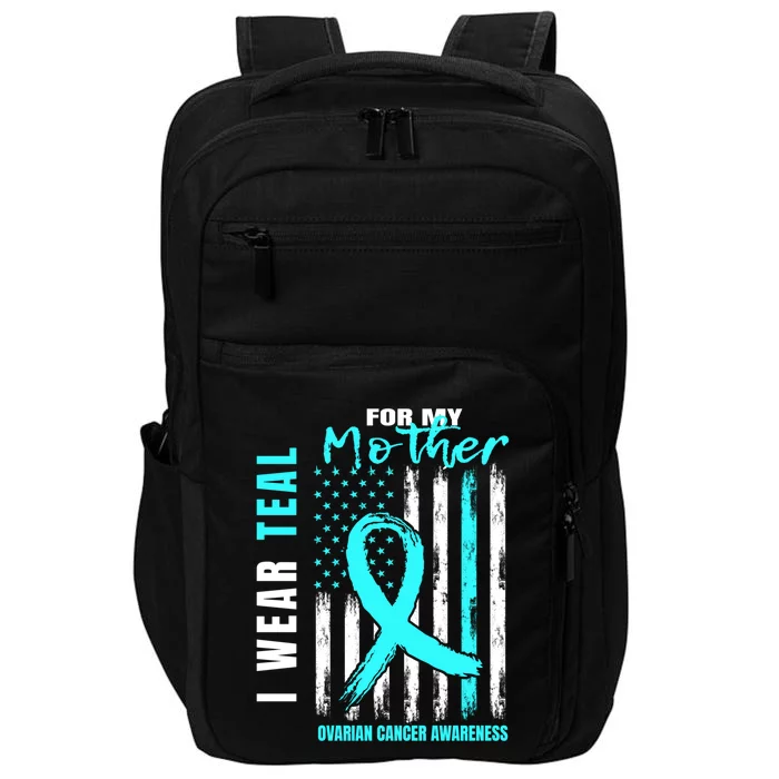 Mother I Wear Teal For My Mom Ovarian Cancer Awareness Flag Cool Gift Impact Tech Backpack