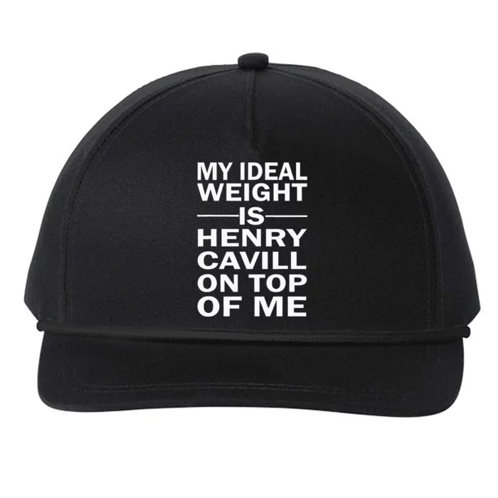 My Ideal Weight Is Henry Cavill On Top Of Me Snapback Five-Panel Rope Hat