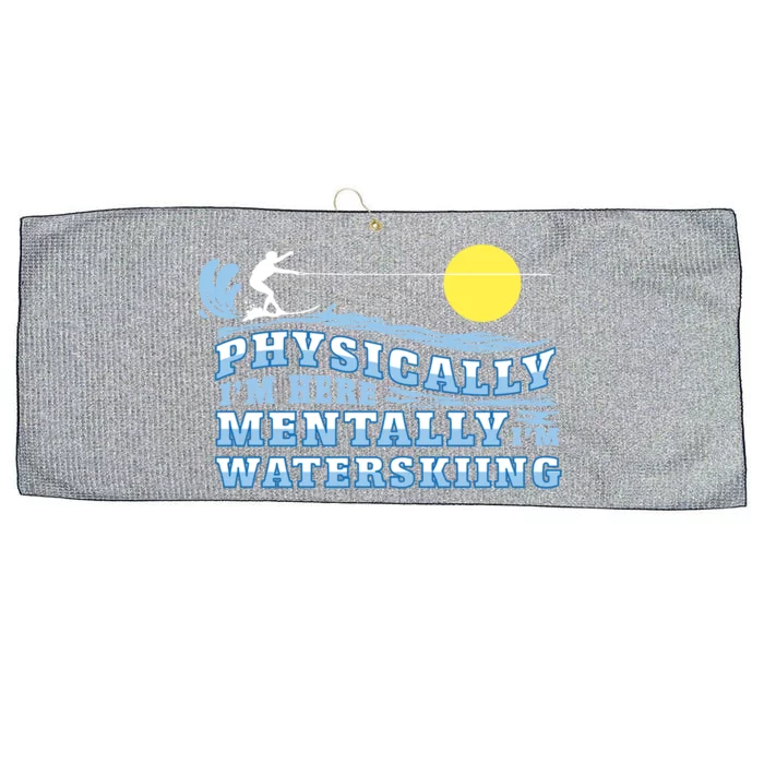 Mentally Im Waterskiing Funny Water Sports Water Ski Lover Gift Large Microfiber Waffle Golf Towel