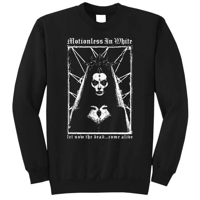 Motionless In White Let Now The Dead Come Alive Tall Sweatshirt