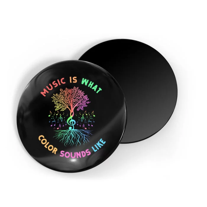 Music Is What Color Sounds Like Magnet