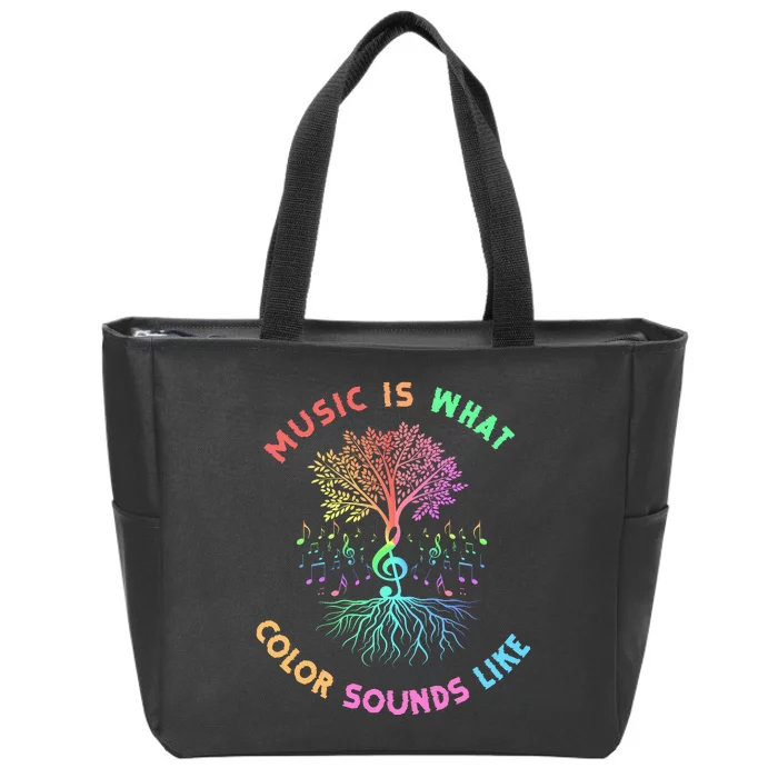 Music Is What Color Sounds Like Zip Tote Bag