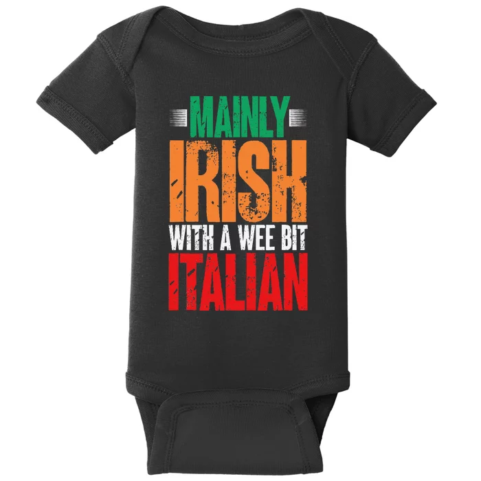 Mainly Irish With A Wee Bit Italian Funny Irish Italian Baby Bodysuit