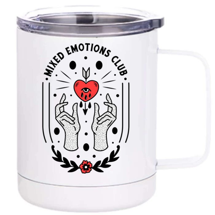 Mixed Emotions Club Front & Back 12oz Stainless Steel Tumbler Cup