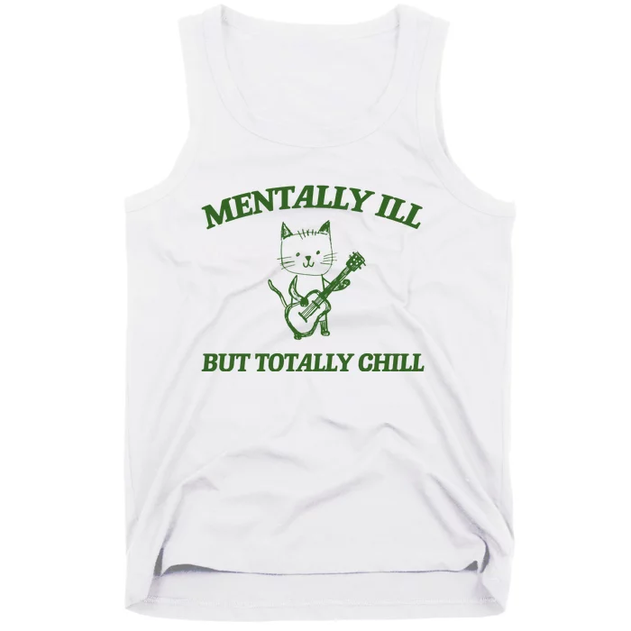 Mentally Ill Yet Totally Chill Funny Self Care Cute Little Guitar Playing Kitty Tank Top