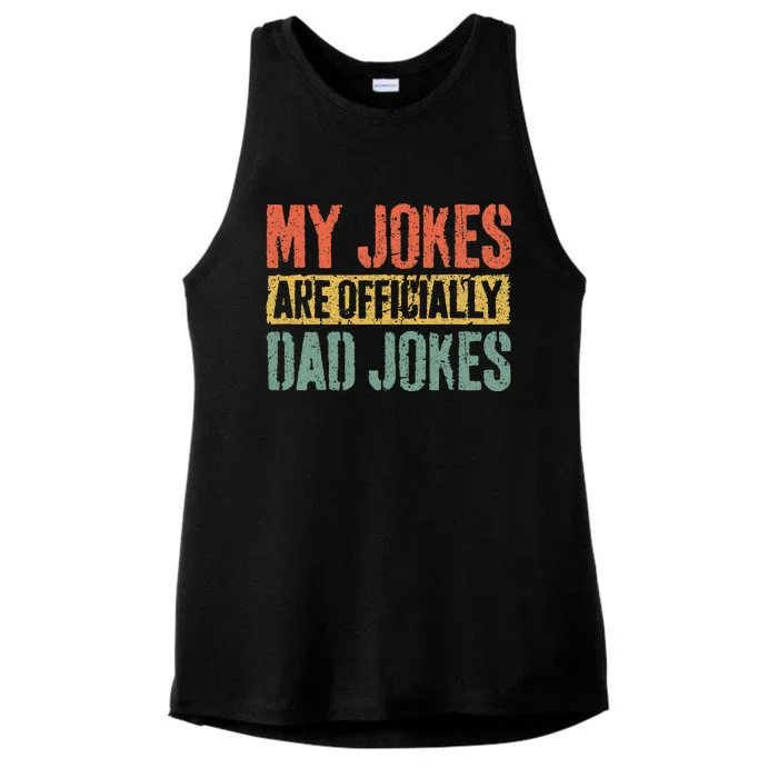 My Jokes Are Officially Dad Jokes Ladies Tri-Blend Wicking Tank